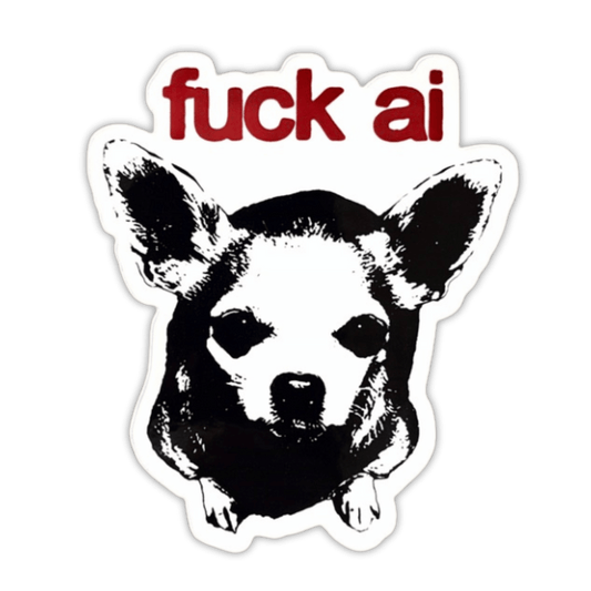 fuck ai sticker